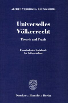 Universelles Völkerrecht: Theorie und Praxis