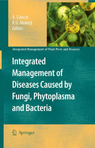 Integrated Management of Diseases Caused by Fungi, Phytoplasma and Bacteria