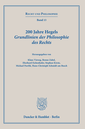 200 Jahre Hegels Grundlinien der Philosophie des Rechts