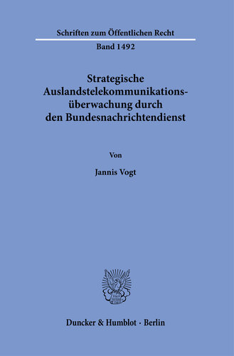 Strategische Auslandstelekommunikationsüberwachung durch den Bundesnachrichtendienst