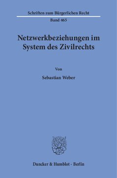 Netzwerkbeziehungen im System des Zivilrechts