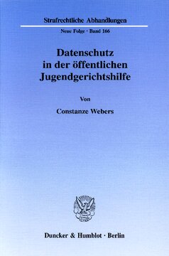 Datenschutz in der öffentlichen Jugendgerichtshilfe: Die öffentliche Jugendgerichtshilfe im Spannungsfeld zwischen dem Recht der Gerichte und Behörden auf Information und dem Grundrecht des beschuldigten Jugendlichen bzw. Heranwachsenden auf informationelle Selbstbestimmung