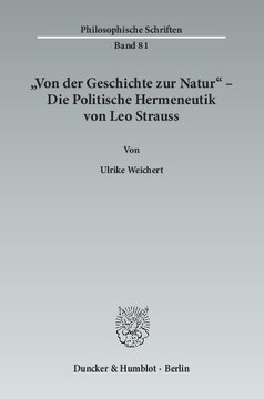 »Von der Geschichte zur Natur« – Die Politische Hermeneutik von Leo Strauss