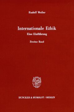 Internationale Ethik. Eine Einführung: Zweiter Band: Fragen der internationalen sittlichen Ordnung. Friede in Freiheit und Gerechtigkeit