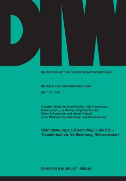 Ostmitteleuropa auf dem Weg in die EU -: Transformation, Verflechtung, Reformbedarf