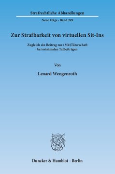 Zur Strafbarkeit von virtuellen Sit-Ins: Zugleich ein Beitrag zur (Mit)Täterschaft bei minimalen Tatbeiträgen