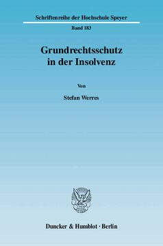 Grundrechtsschutz in der Insolvenz