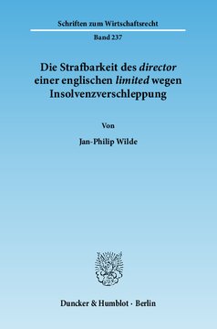 Die Strafbarkeit des ›director‹ einer englischen ›limited‹ wegen Insolvenzverschleppung