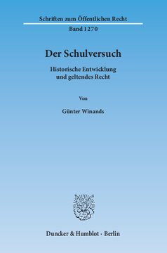 Der Schulversuch: Historische Entwicklung und geltendes Recht