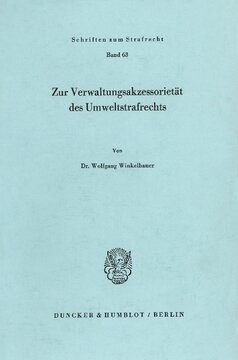Zur Verwaltungsakzessorietät des Umweltstrafrechts