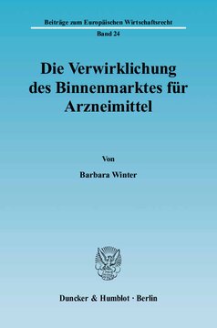 Die Verwirklichung des Binnenmarktes für Arzneimittel