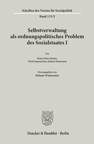 Selbstverwaltung als ordnungspolitisches Problem des Sozialstaates I