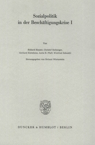 Sozialpolitik in der Beschäftigungskrise I