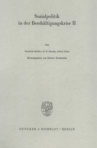 Sozialpolitik in der Beschäftigungskrise II