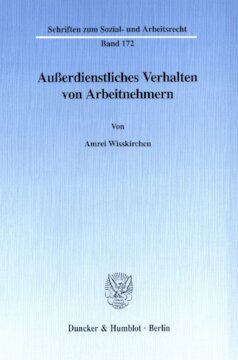 Außerdienstliches Verhalten von Arbeitnehmern