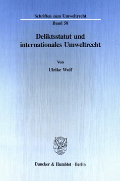 Deliktsstatut und internationales Umweltrecht