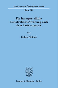 Die innerparteiliche demokratische Ordnung nach dem Parteiengesetz