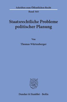 Staatsrechtliche Probleme politischer Planung