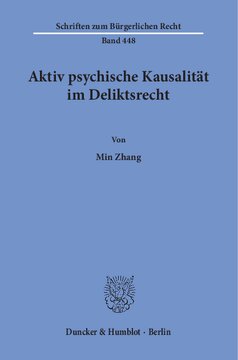 Aktiv psychische Kausalität im Deliktsrecht