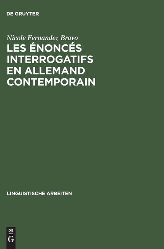Les énoncés interrogatifs en allemand contemporain