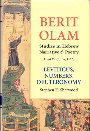 Berit Olam: Leviticus, Numbers, Deuteronomy
