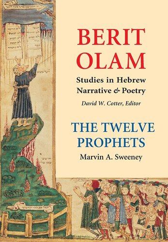 The Twelve Prophets (Vol. 2): Micah, Nahum, Habakkuk, Zephaniah, Haggai, Zechariah, Malachi (Berit Olam series) (Volume 2)