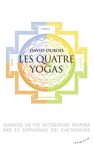 Les Quatre yogas