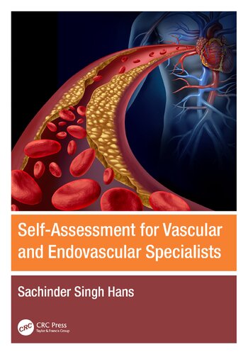 Self-Assessment for Vascular and Endovascular Specialists  23 Nov. 2023