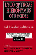 Lyco of Troas and Hieronymus of Rhodes: Text, Translation, and Discussion
