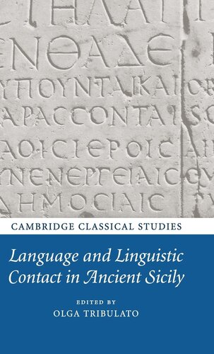Language and Linguistic Contact in Ancient Sicily (Cambridge Classical Studies)