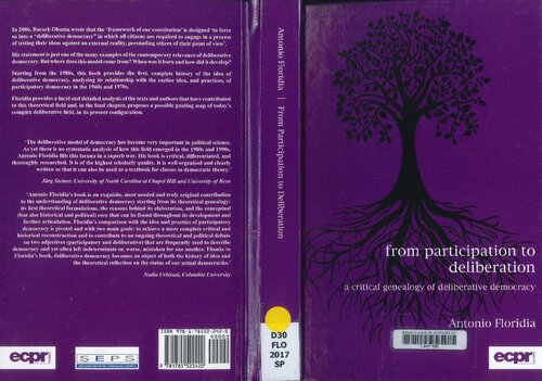 From participation to deliberation: A critical genealogy of deliberative democracy