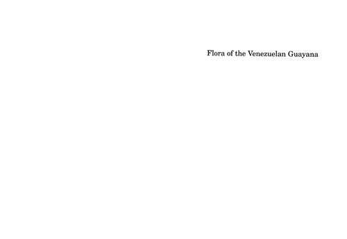 Flora of the Venezuelan Guayana: Myrtaceae-Plumbaginaceae