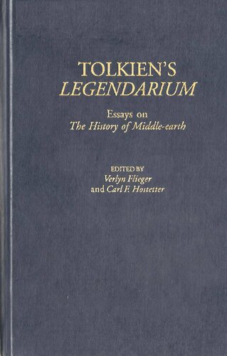 Tolkien's legendarium: essays on The history of Middle-earth /