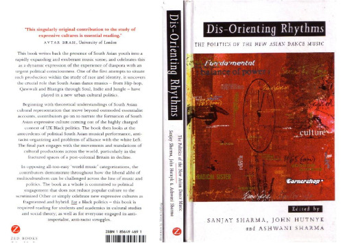 Dis-Orienting Rhythms: The Politics of the New Asian Dance Music