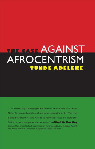 The Case against Afrocentrism