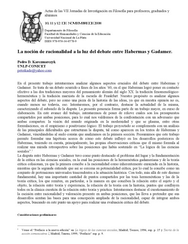 La nocion de racionalidad a la luz del debate entre Gadamer y Habermas, Actas de las VII Jornadas de Investigacion del Departamento de filosofia,  en linea, FHCE-UNLP, 2009