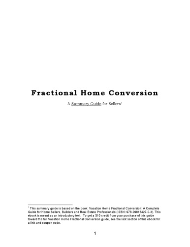 Vacation Home Fractional Conversion
