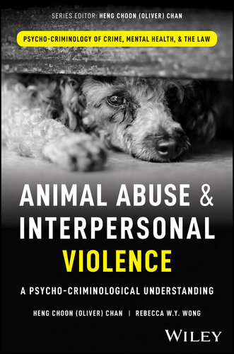 Animal Abuse and Interpersonal Violence : A Psycho-Criminological Understanding
