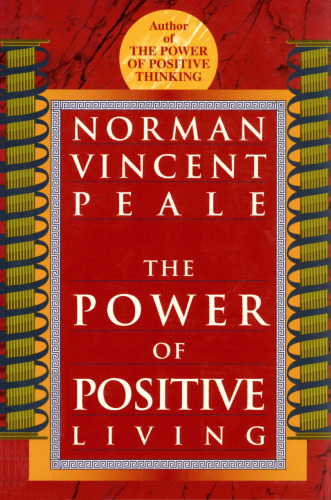The Power of Positive Living