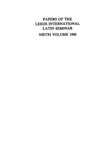 Papers of the Leeds International Latin Seminar, vol. 9: Roman poetry and prose, Greek poetry, etymology, historiography
