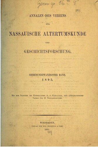 Annalen des Vereins für Nassauische Altertumskunde und Geschichtsforschung