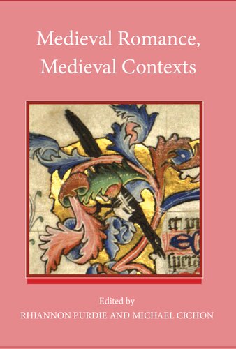 Medieval Romance, Medieval Contexts