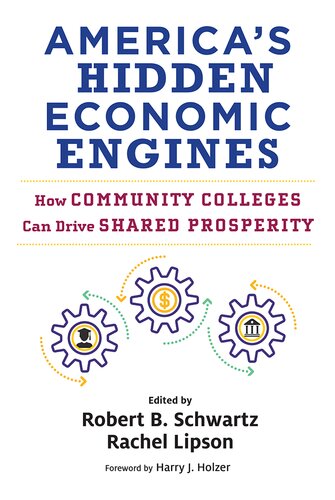 America’s Hidden Economic Engines: How Community Colleges Can Drive Shared Prosperity
