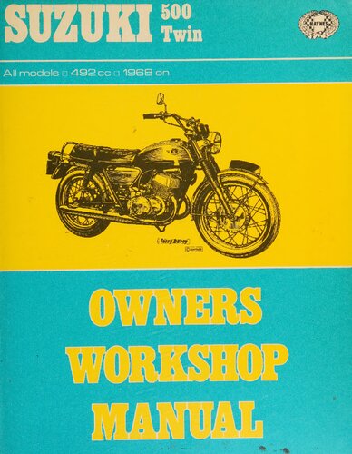 Haynes Suzuki Twin 500 Owner's Workshop Manual