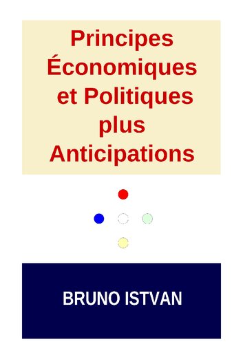 Principes Économiques et Politiques plus Anticipations