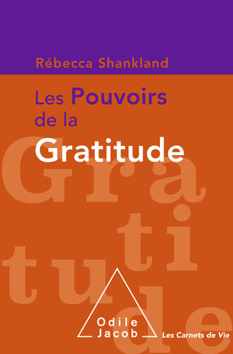 Les Pouvoirs de la gratitude