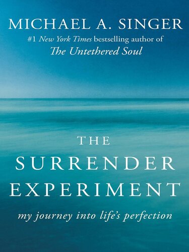 The Surrender Experiment