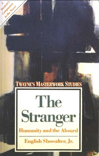 The Stranger: Humanity and the Absurd