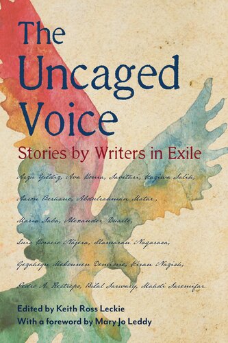 The Uncaged Voice: Stories by Writers in Exile