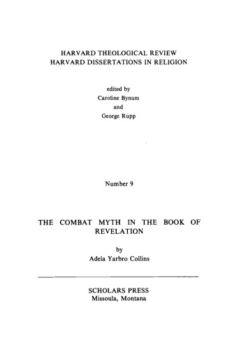 The Combat Myth in the Book of Revelation (Harvard Dissertations in Religion)